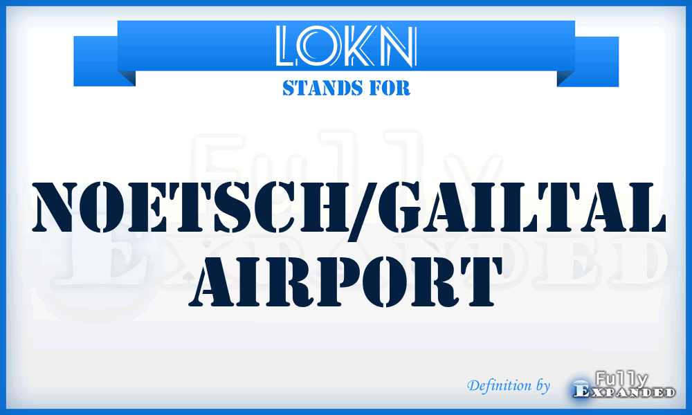 LOKN - Noetsch/Gailtal airport