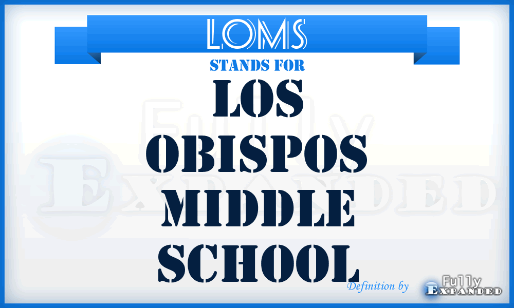 LOMS - Los Obispos Middle School