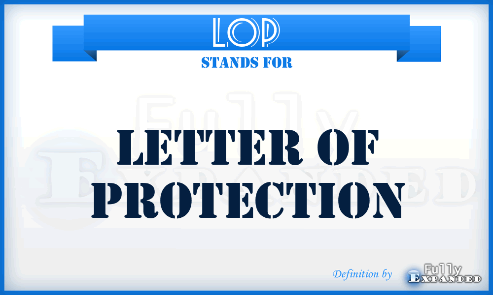 LOP - Letter of Protection