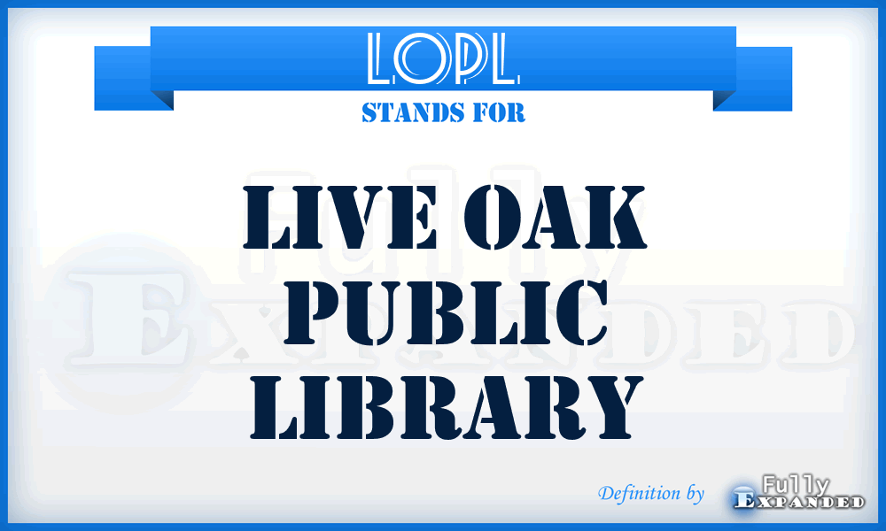 LOPL - Live Oak Public Library