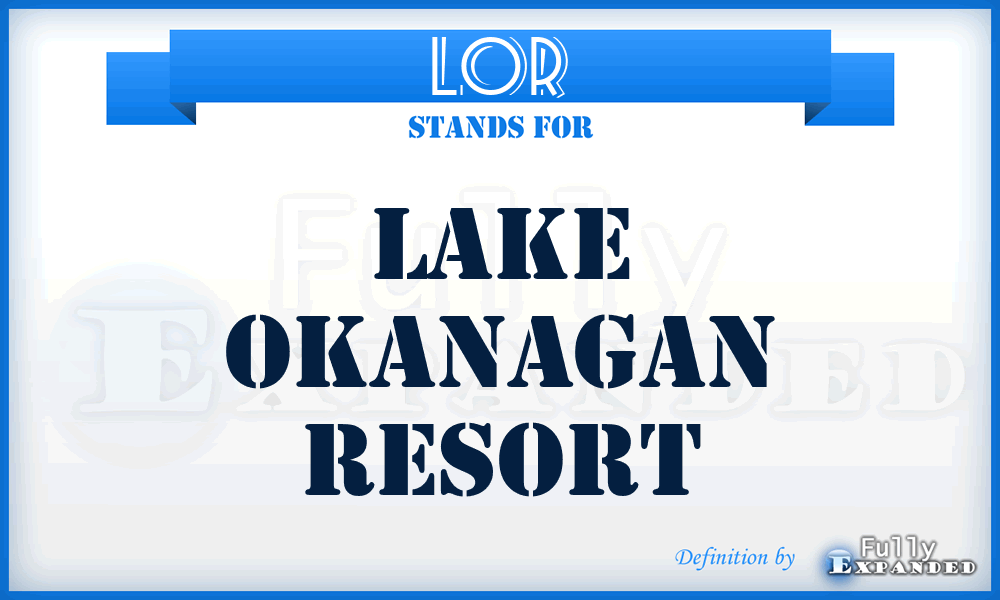 LOR - Lake Okanagan Resort