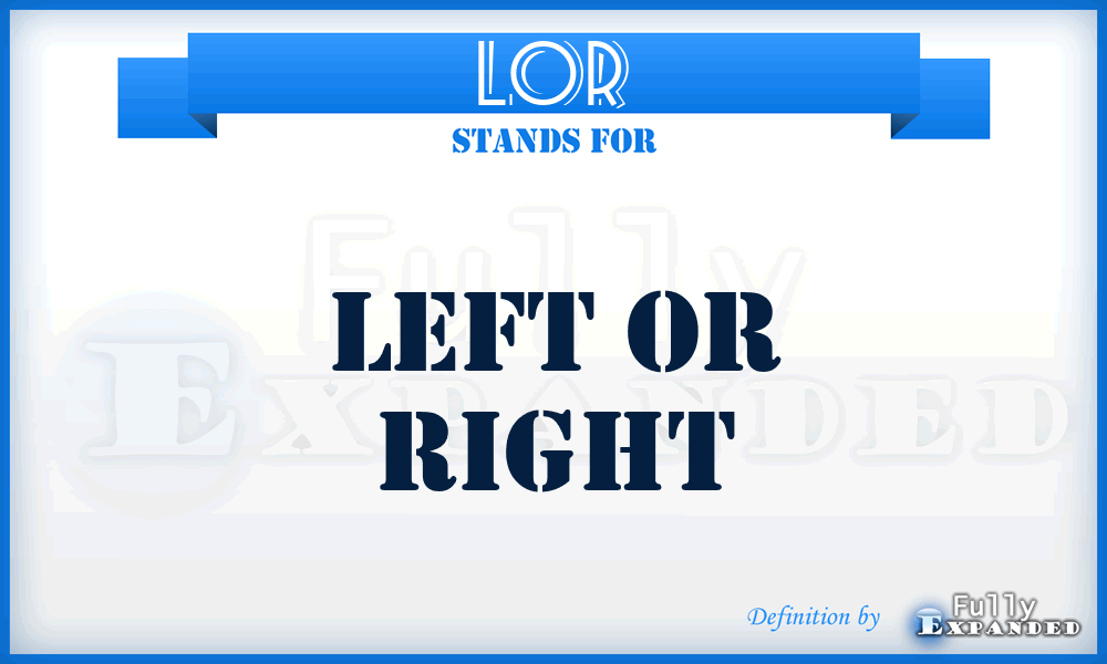 LOR - Left Or Right