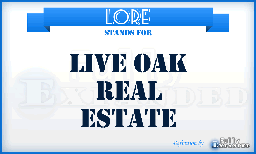 LORE - Live Oak Real Estate