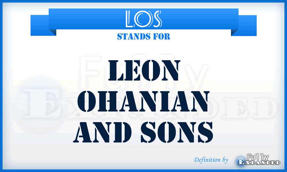 LOS - Leon Ohanian and Sons