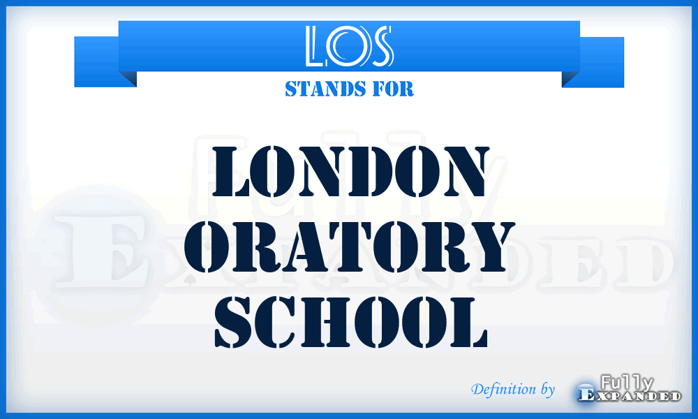 LOS - London Oratory School