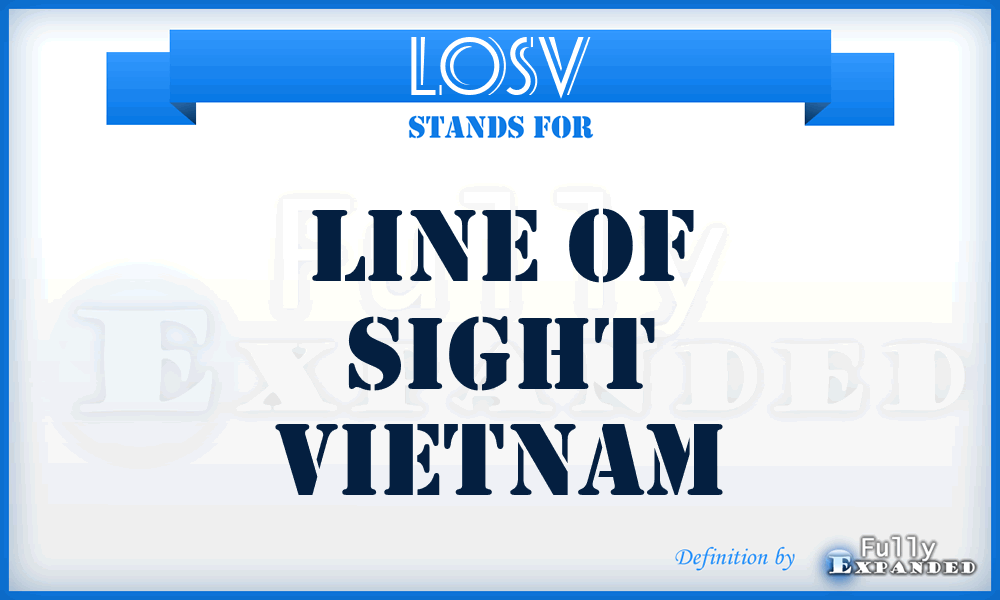 LOSV - Line Of Sight Vietnam