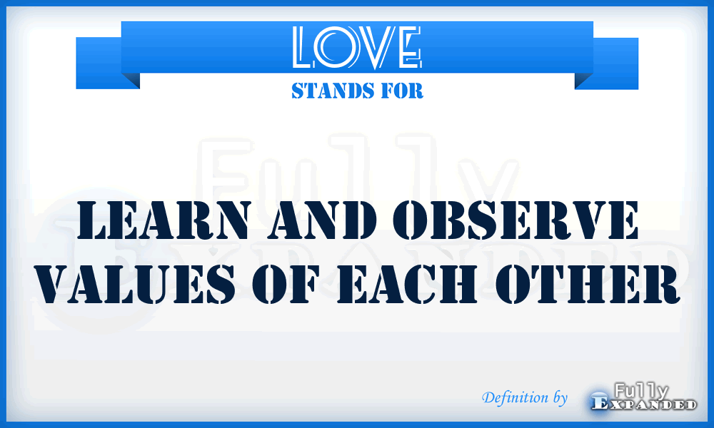 LOVE - Learn and Observe Values of Each other