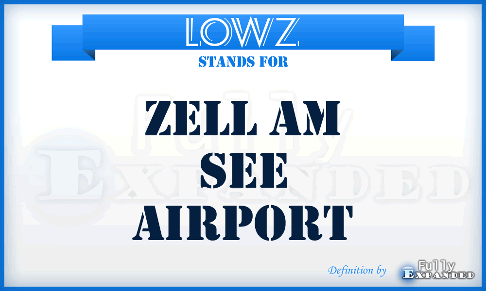 LOWZ - Zell Am See airport