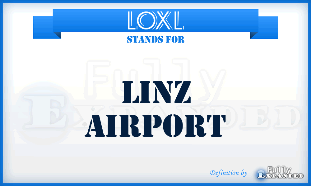 LOXL - Linz airport