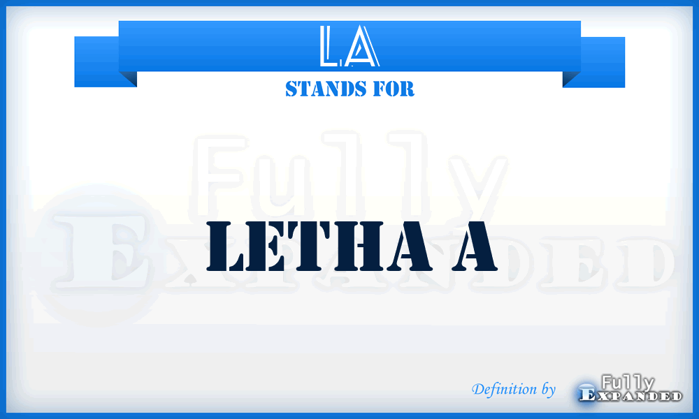 LA - Letha A