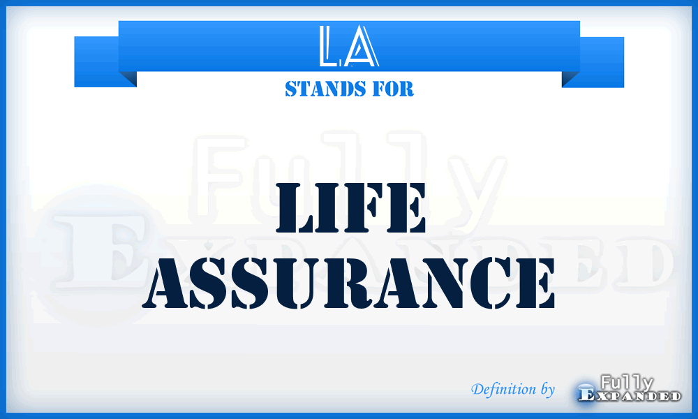 LA - Life Assurance