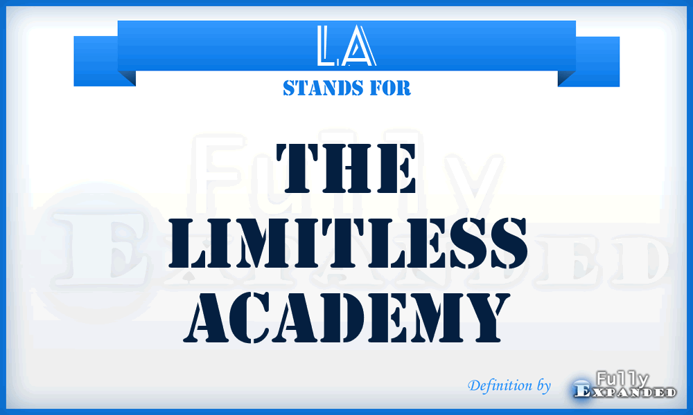 LA - The Limitless Academy