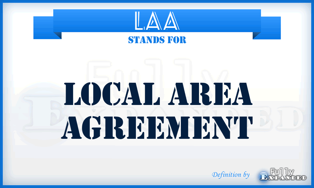 LAA - Local Area Agreement