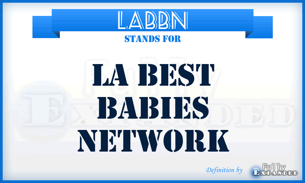 LABBN - LA Best Babies Network