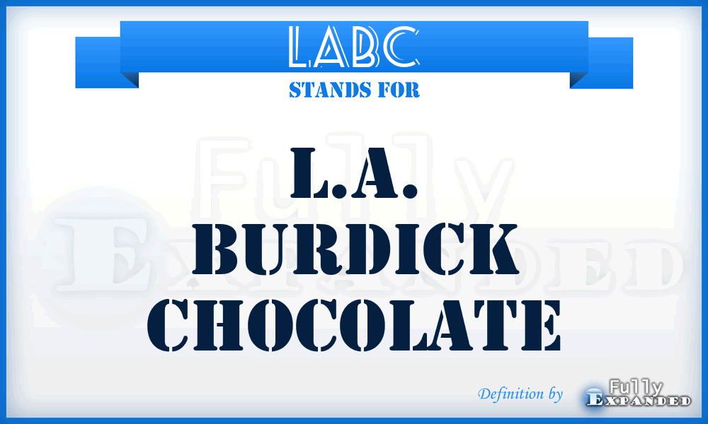 LABC - L.A. Burdick Chocolate
