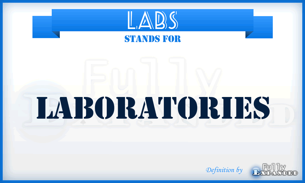 LABS - Laboratories