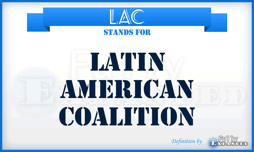 LAC - Latin American Coalition