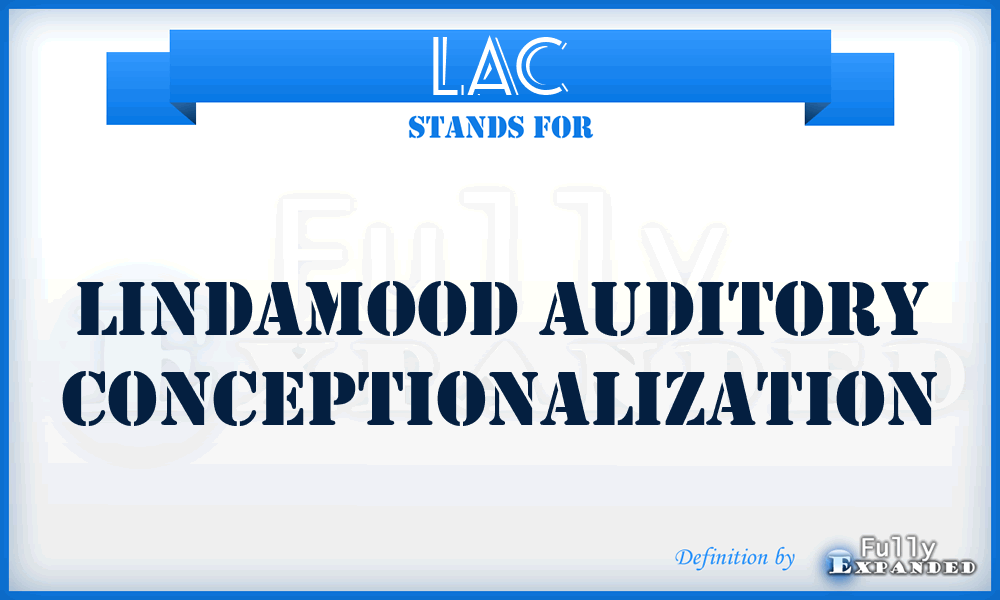 LAC - Lindamood Auditory Conceptionalization