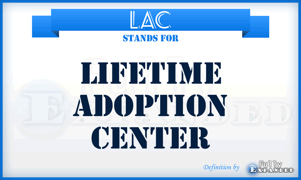 LAC - Lifetime Adoption Center