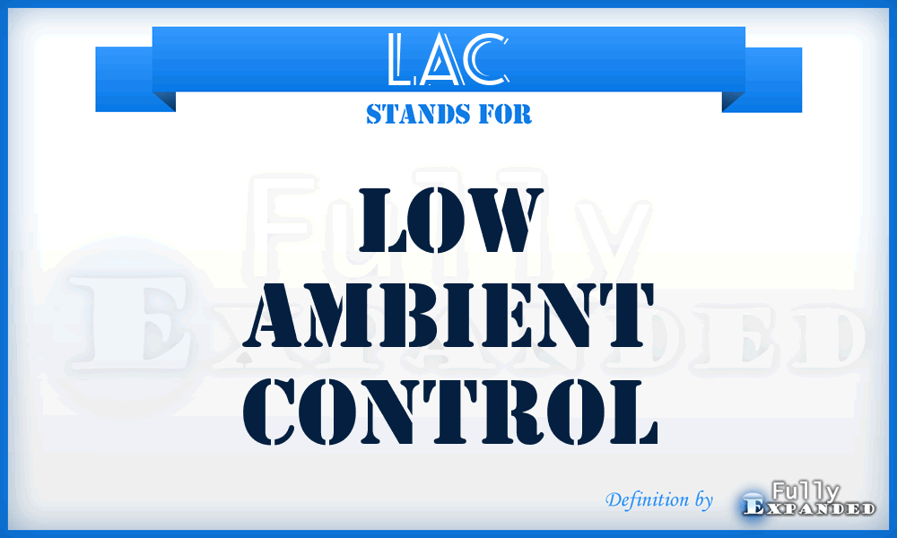 LAC - Low Ambient Control