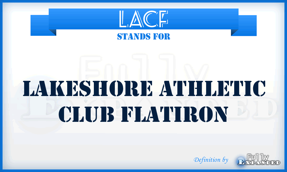 LACF - Lakeshore Athletic Club Flatiron