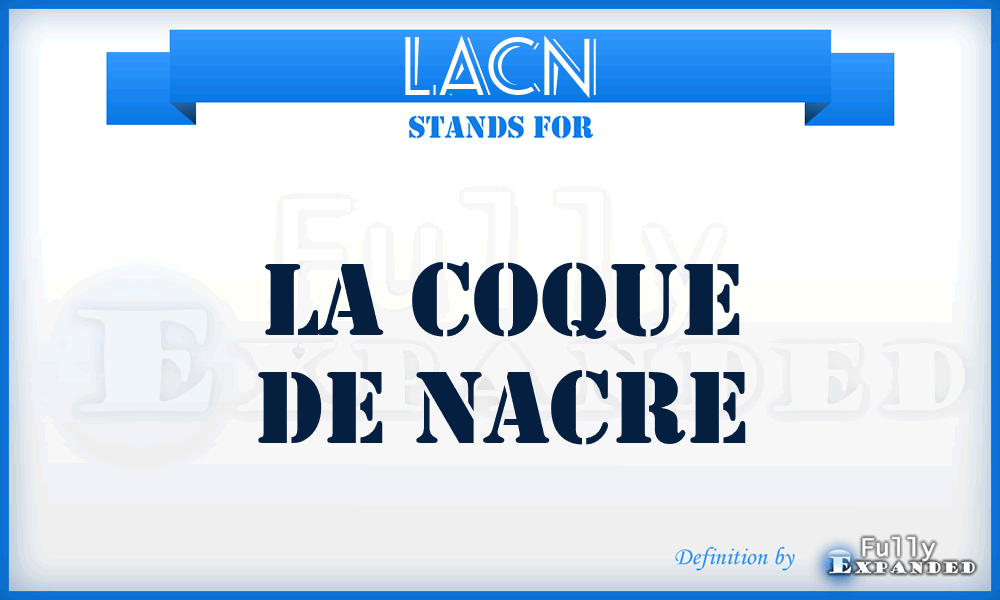 LACN - LA Coque de Nacre