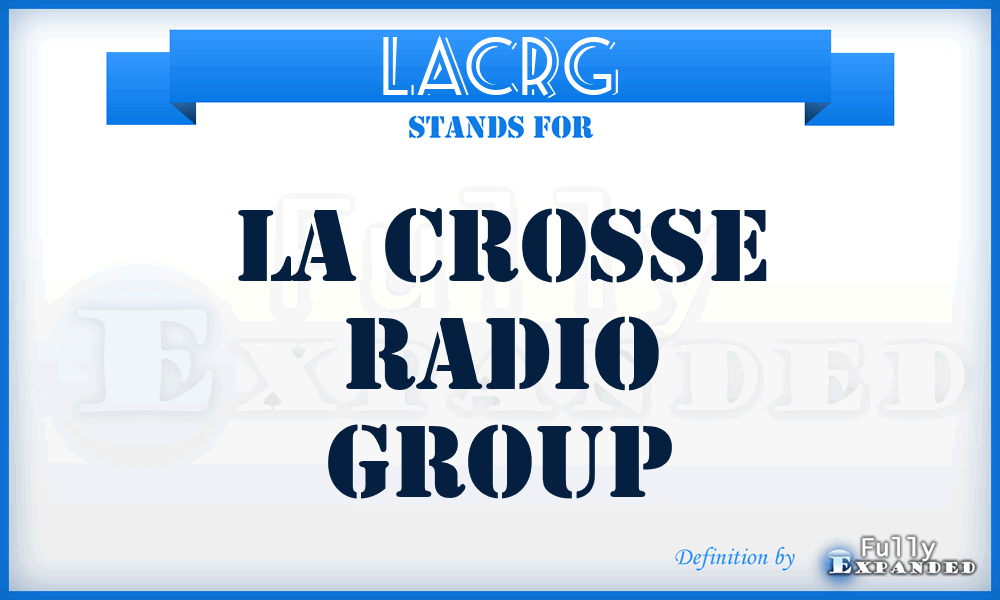 LACRG - LA Crosse Radio Group