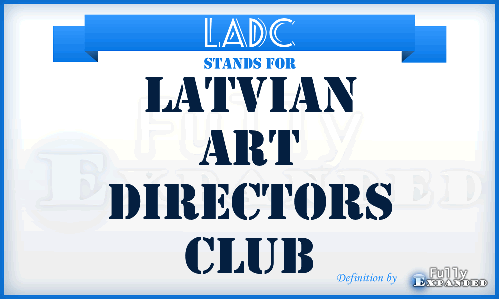 LADC - Latvian Art Directors Club