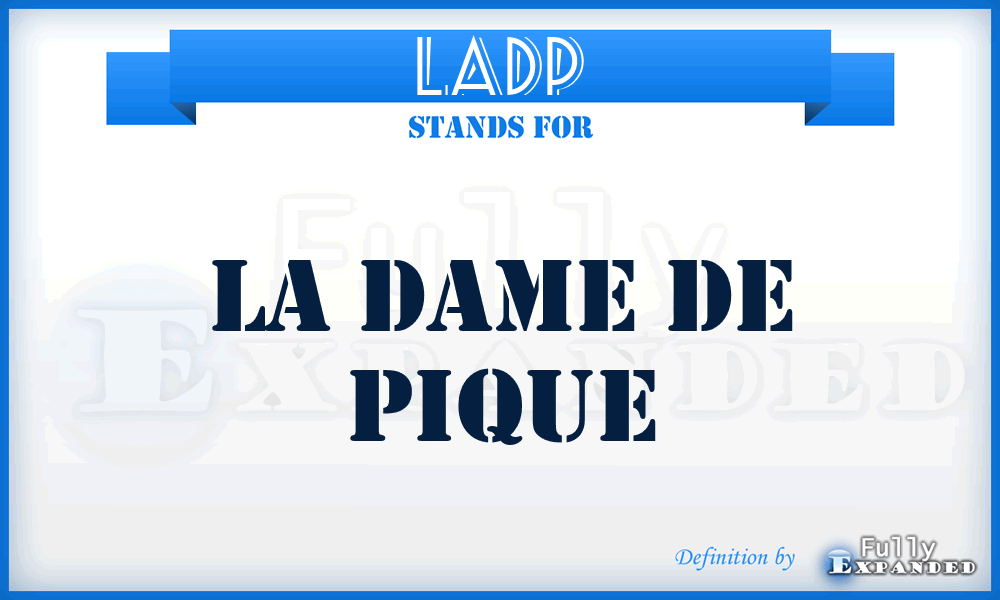 LADP - LA Dame de Pique