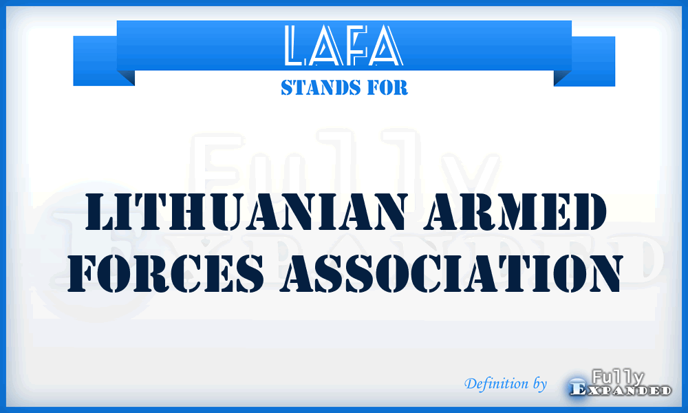 LAFA - Lithuanian Armed Forces Association