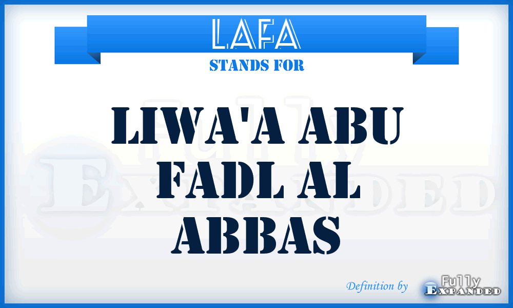 LAFA - Liwa'a Abu Fadl al Abbas