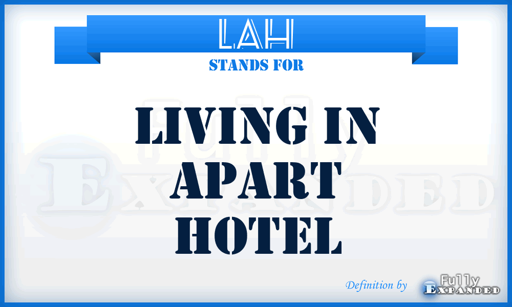LAH - Living in Apart Hotel