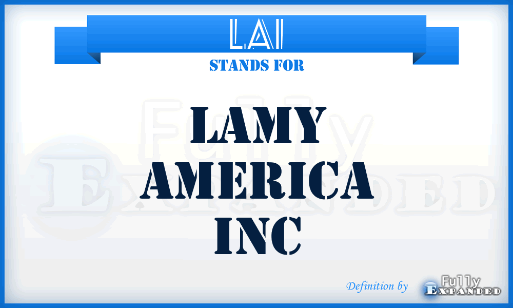 LAI - Lamy America Inc