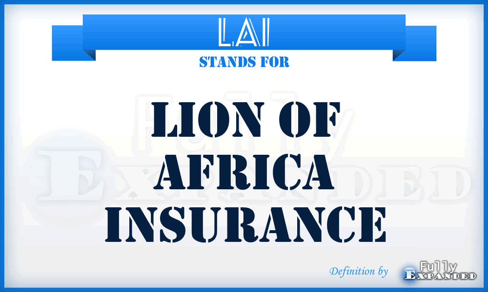 LAI - Lion of Africa Insurance