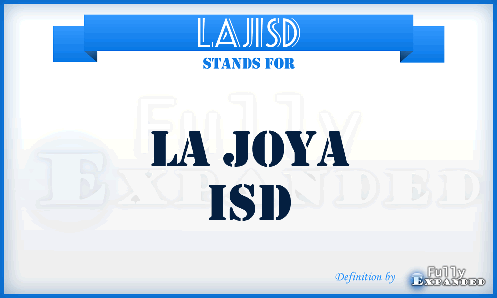 LAJISD - LA Joya ISD