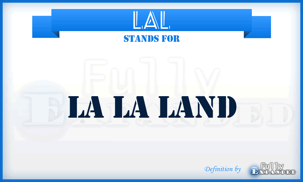 LAL - LA la Land