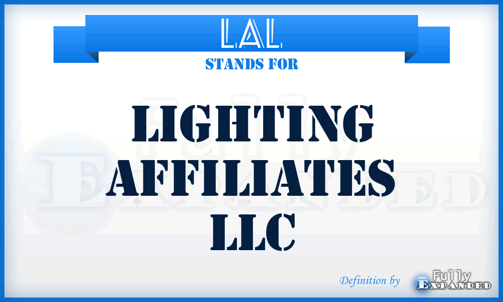 LAL - Lighting Affiliates LLC