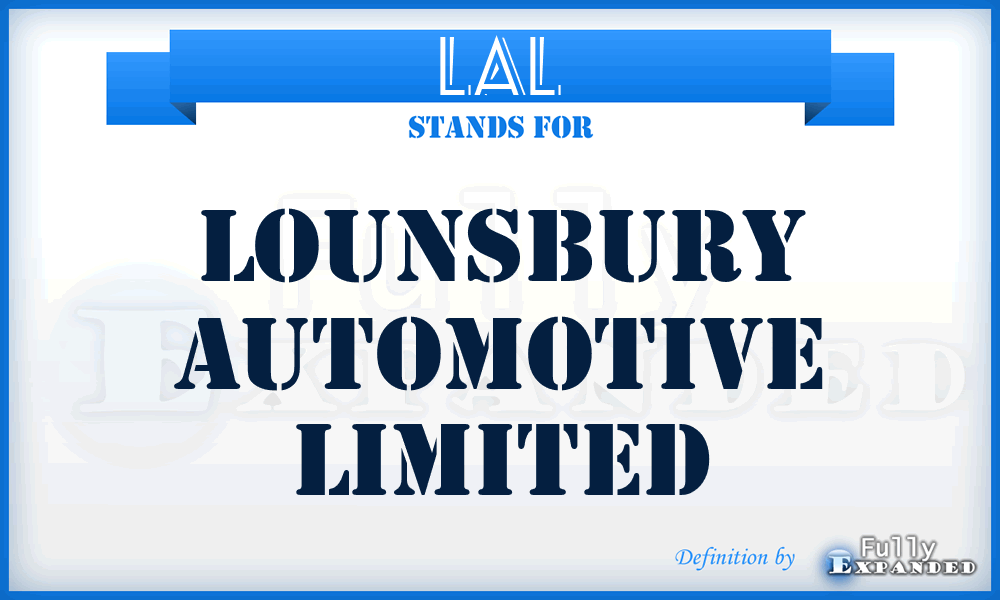 LAL - Lounsbury Automotive Limited