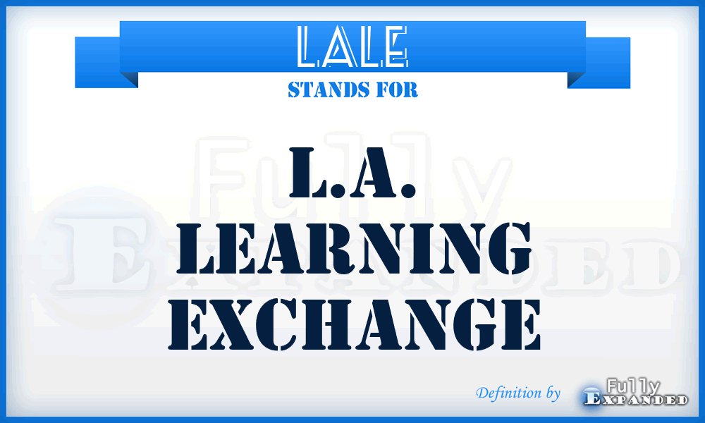 LALE - L.A. Learning Exchange