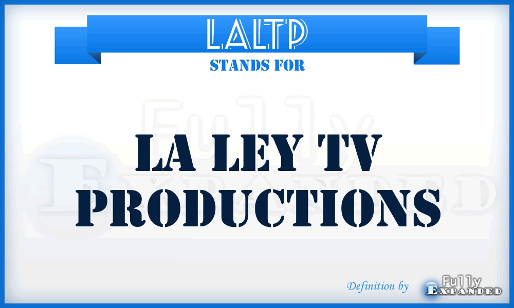 LALTP - LA Ley Tv Productions