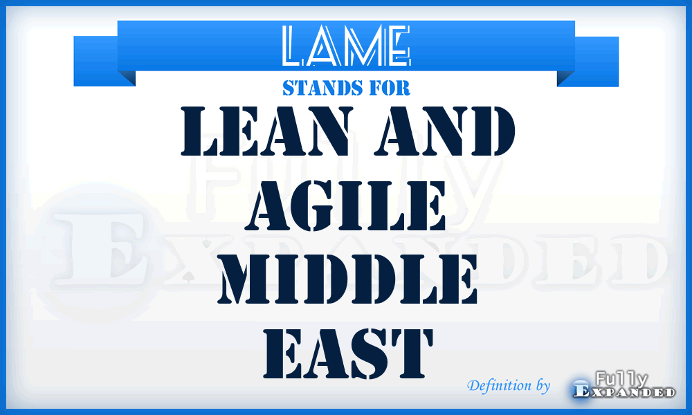 LAME - Lean and Agile Middle East
