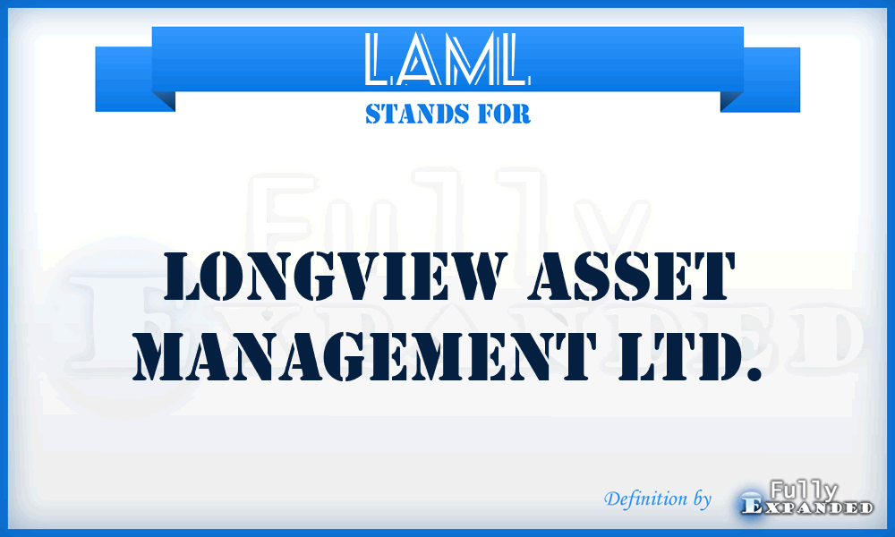 LAML - Longview Asset Management Ltd.