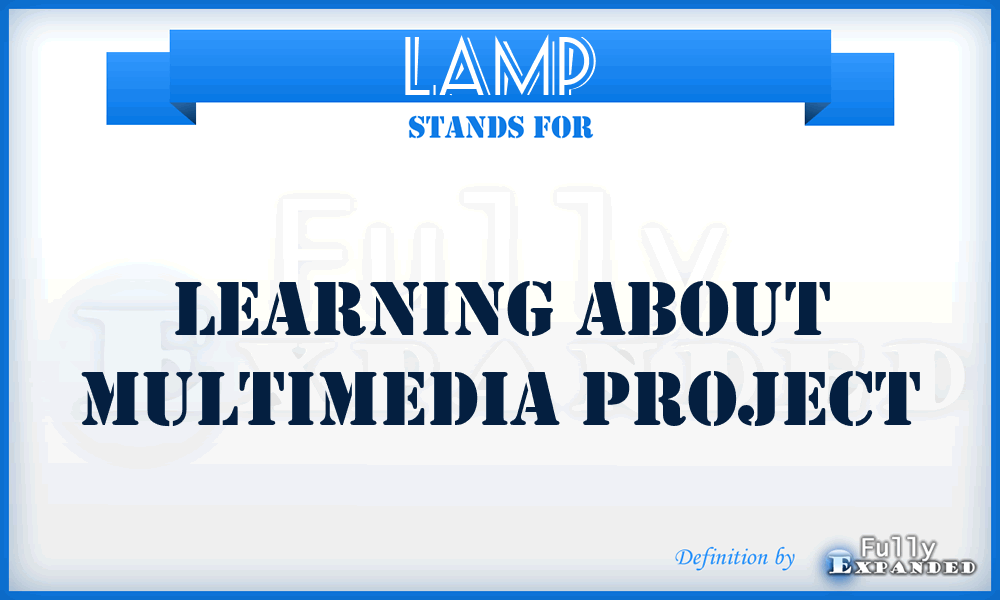 LAMP - Learning About Multimedia Project