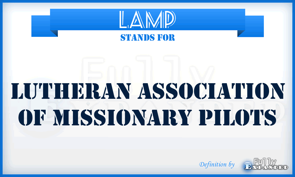 LAMP - Lutheran Association Of Missionary Pilots