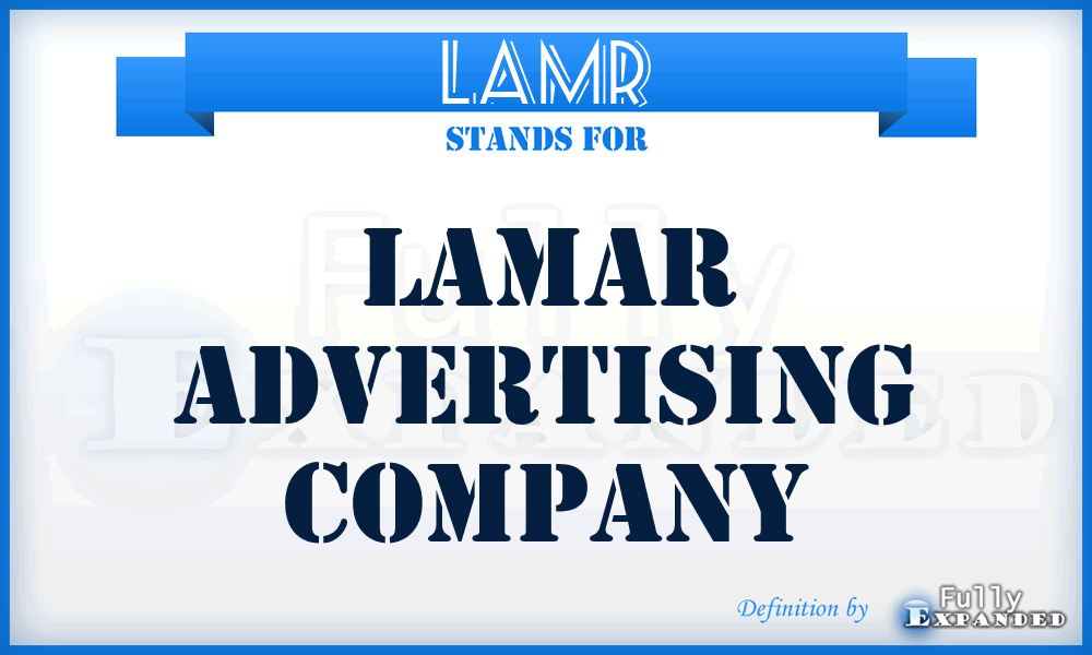 LAMR - Lamar Advertising Company