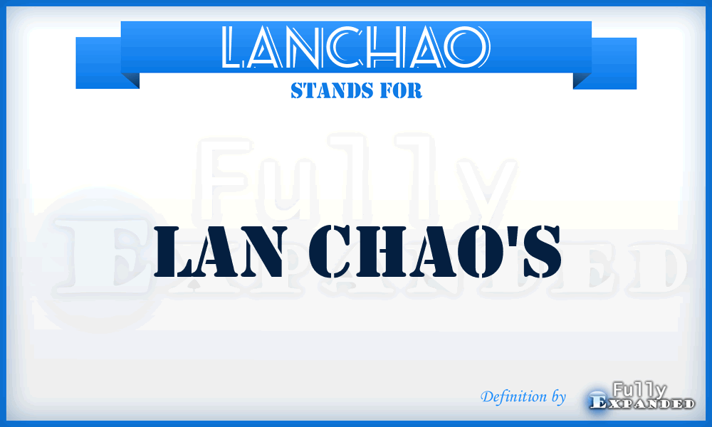 LANCHAO - Lan Chao's