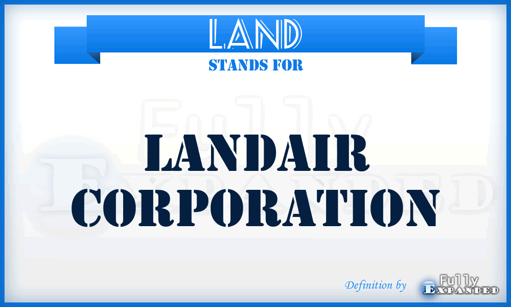 LAND - Landair Corporation
