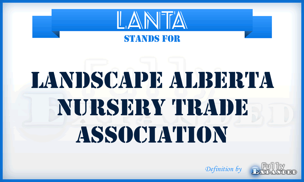 LANTA - Landscape Alberta Nursery Trade Association