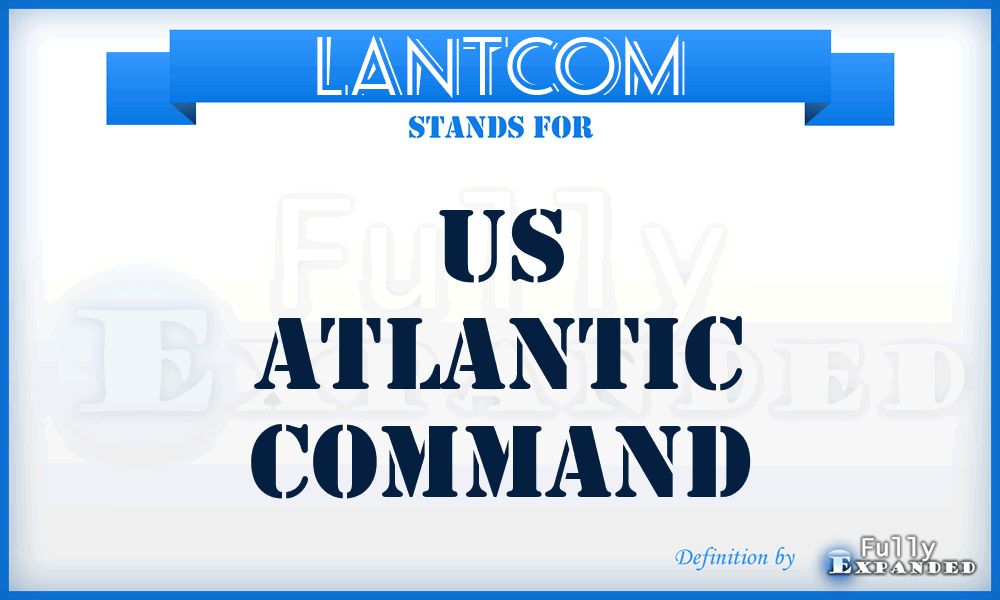 LANTCOM - US Atlantic Command