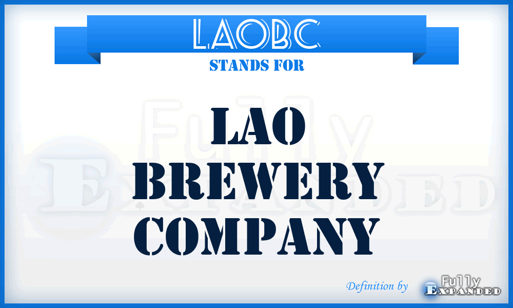 LAOBC - LAO Brewery Company